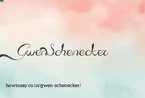 Gwen Schenecker