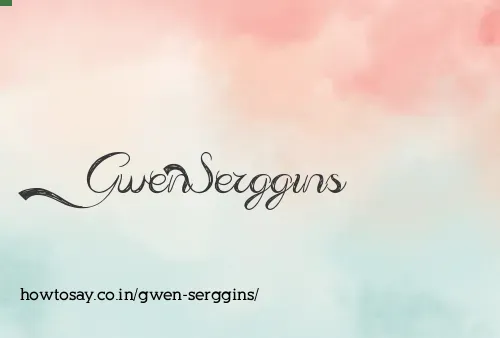 Gwen Serggins