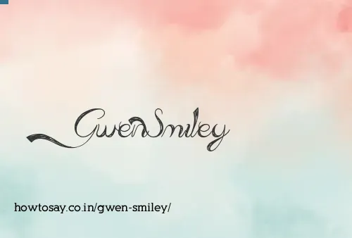 Gwen Smiley