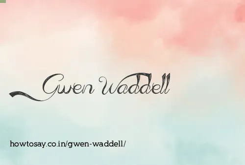 Gwen Waddell