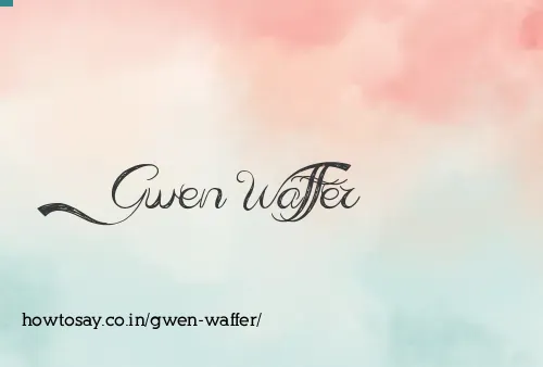 Gwen Waffer