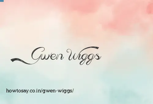 Gwen Wiggs