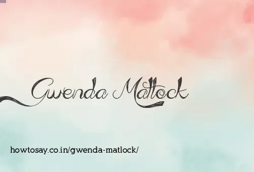 Gwenda Matlock