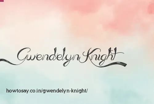 Gwendelyn Knight