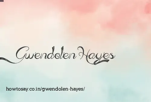 Gwendolen Hayes