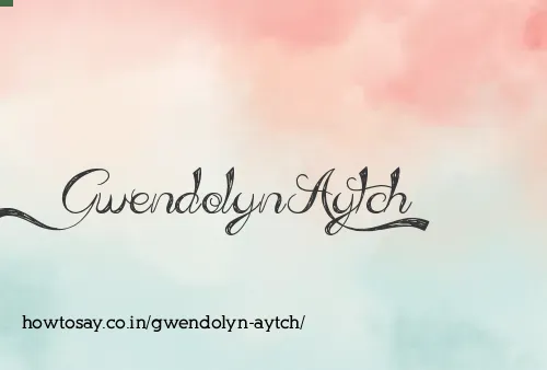 Gwendolyn Aytch