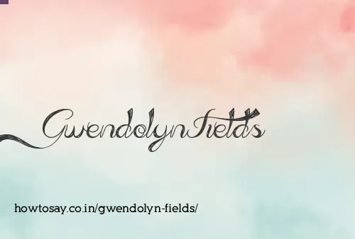 Gwendolyn Fields