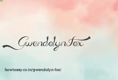 Gwendolyn Fox
