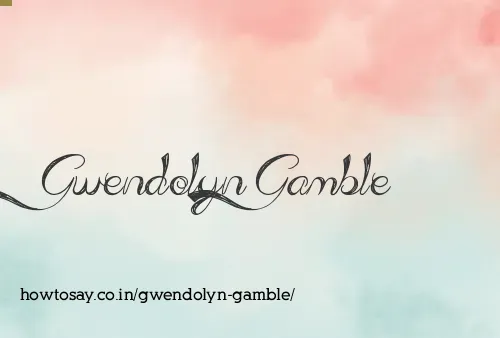 Gwendolyn Gamble