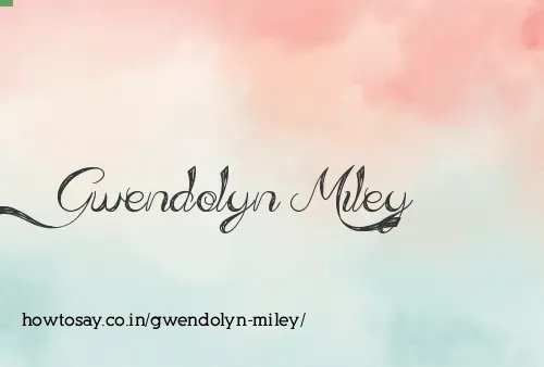Gwendolyn Miley