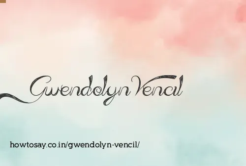 Gwendolyn Vencil