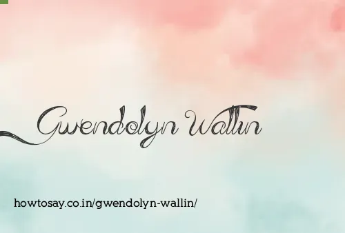Gwendolyn Wallin