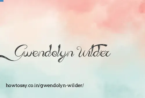 Gwendolyn Wilder