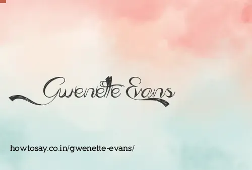 Gwenette Evans