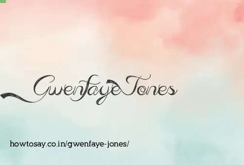 Gwenfaye Jones