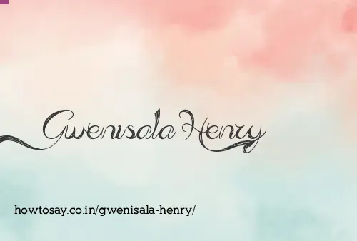 Gwenisala Henry