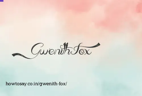 Gwenith Fox