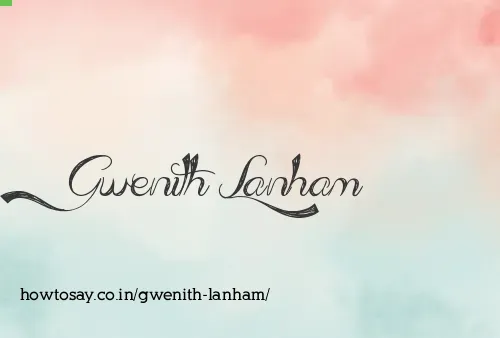 Gwenith Lanham