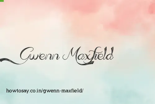 Gwenn Maxfield