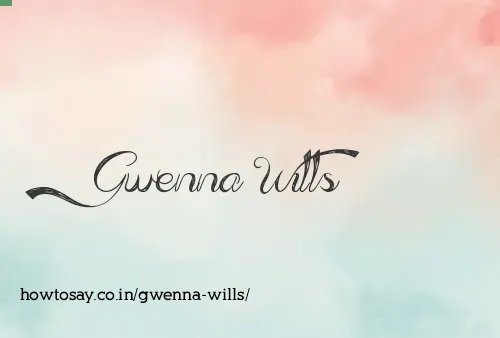 Gwenna Wills