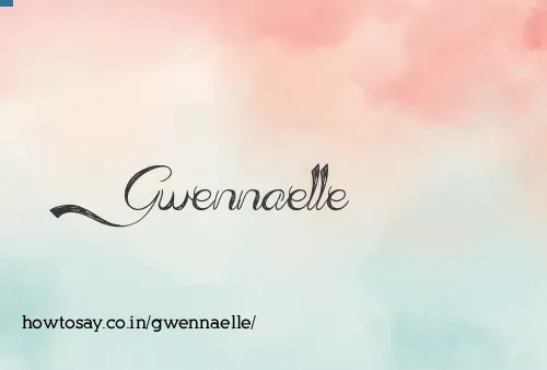 Gwennaelle
