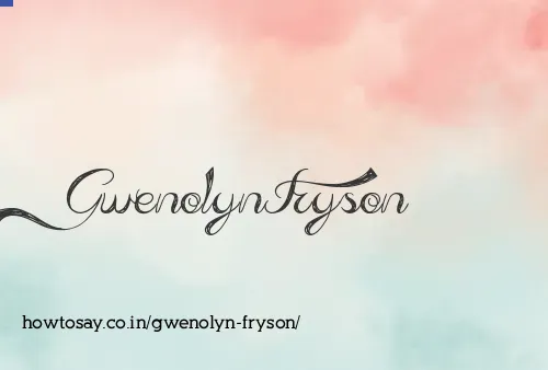 Gwenolyn Fryson