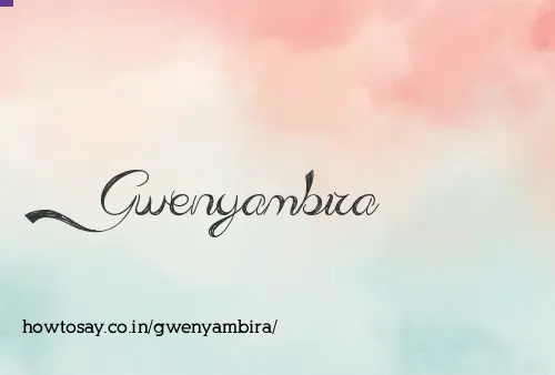 Gwenyambira