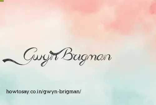 Gwyn Brigman