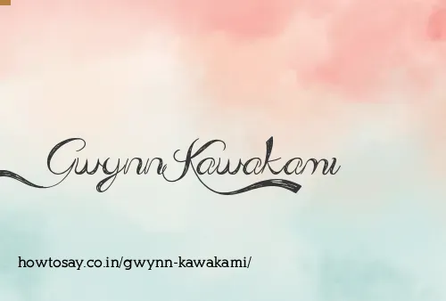 Gwynn Kawakami