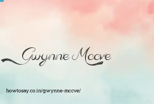 Gwynne Mccve