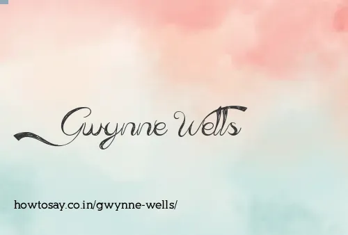Gwynne Wells