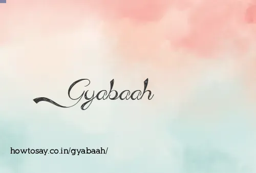 Gyabaah