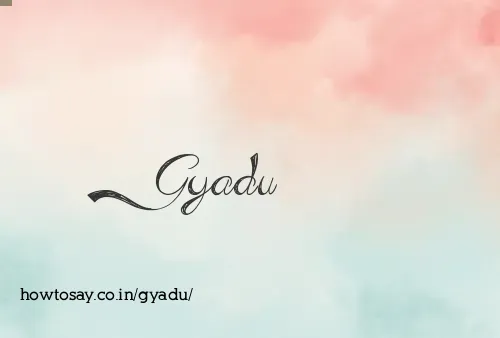 Gyadu