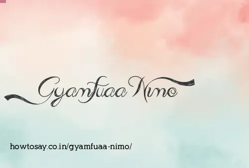 Gyamfuaa Nimo