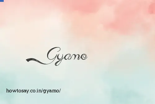 Gyamo