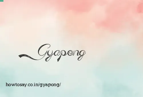 Gyapong
