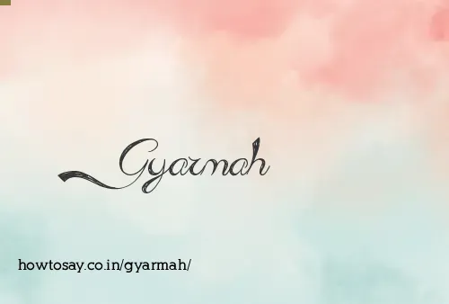 Gyarmah
