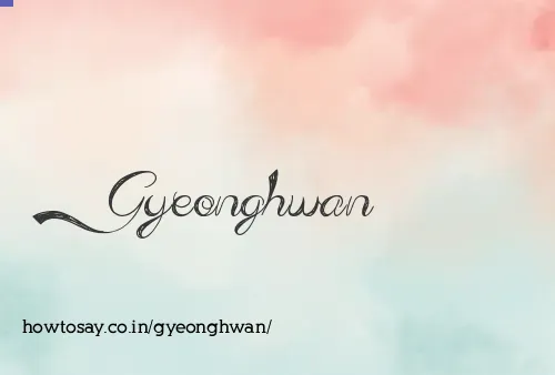 Gyeonghwan