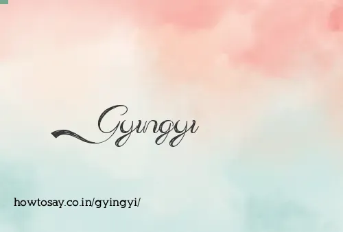 Gyingyi
