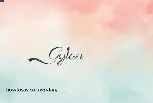 Gylan