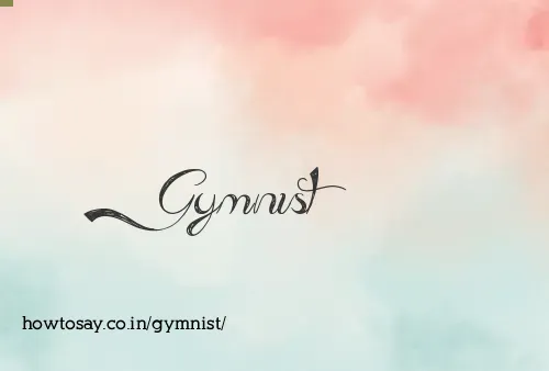 Gymnist