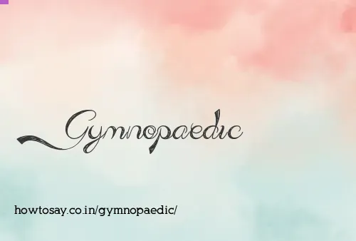 Gymnopaedic