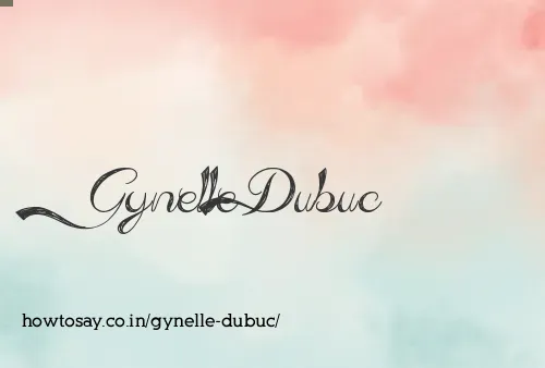 Gynelle Dubuc