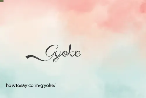 Gyoke