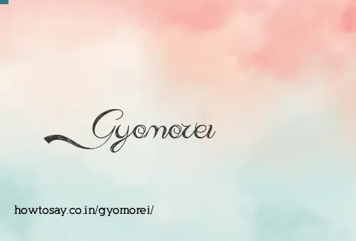 Gyomorei