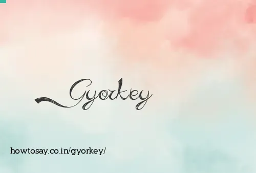 Gyorkey