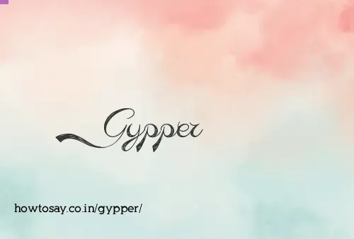 Gypper