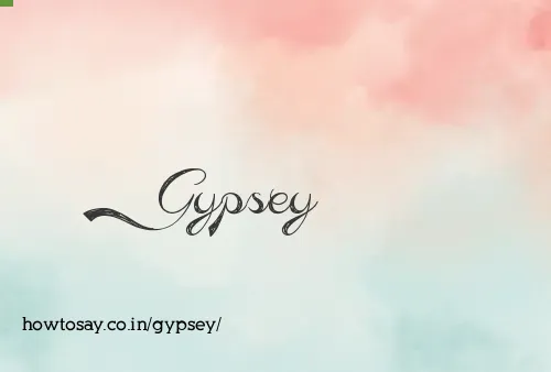 Gypsey