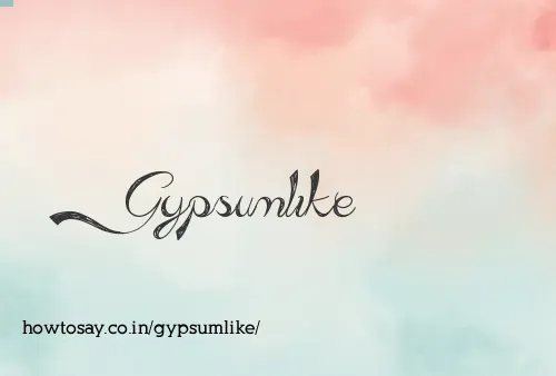Gypsumlike