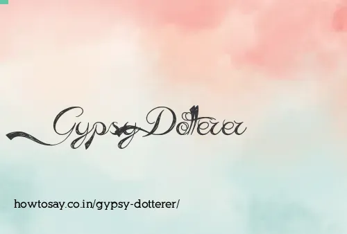 Gypsy Dotterer